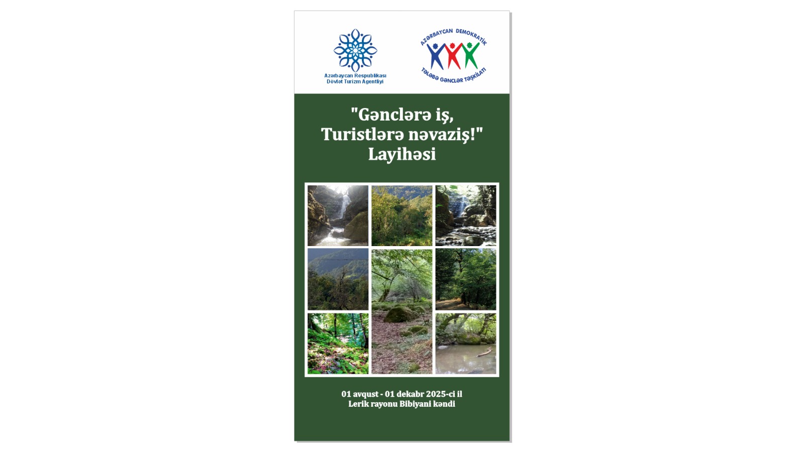 “Gənclərə iş, Turislərə nəvaziş!” adlı layihənin icrasına start verildi