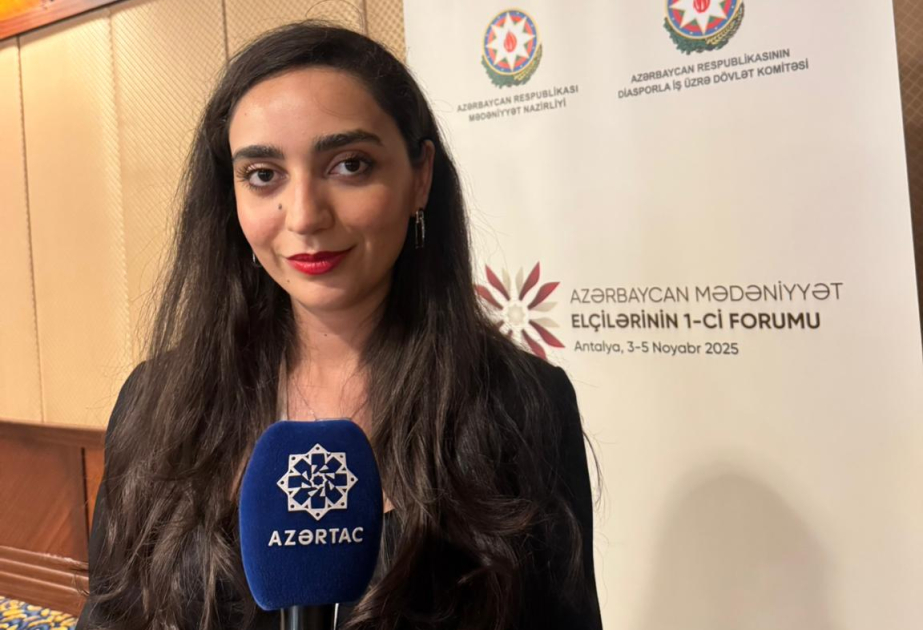 Ayan Məmmədli: Bu forum mədəniyyət adamları üçün mühüm platformadır